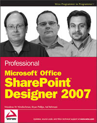Professional Microsoft Office Sharepoint Designer 2007 Woodrow W Windischman
