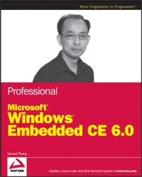 Professional Microsoft Windows Embedded Ce 60 Samuel Phung