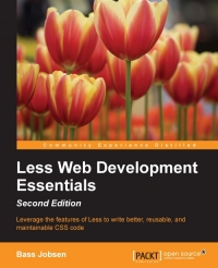 Less Web Development Essentials Second Edition 2nd Edition Bass Jobsen