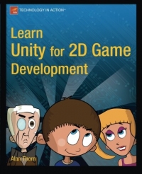 Learn Unity For 2d Game Development Alan Thorn