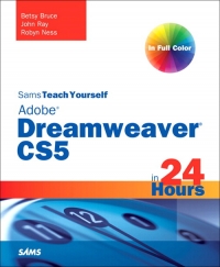 Sams Teach Yourself Dreamweaver Cs5 In 24 Hours Betsy Bruce John Ray