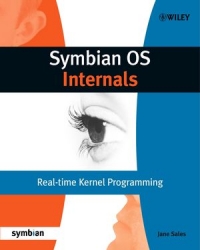 Symbian Os Internals Realtime Kernel Programming Jane Sales