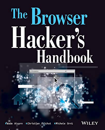 The Browser Hackers Handbook Wade Alcorn Christian Frichot
