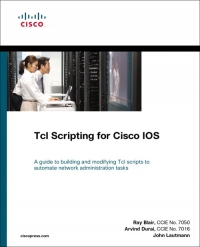 Tcl Scripting For Cisco Ios Raymond Blair Arvind Durai John Lautmann