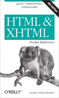 Html Xhtml Pocket Reference 4th Edition Quick Comprehensive Indispensible Jennifer Niederst Robbins