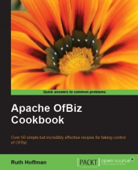 Apache Ofbiz Cookbook Ruth Hoffman