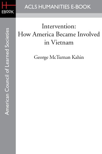 Intervention How America Became Involved In Vietnam George Mcturnan Kahin