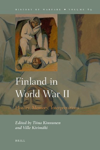 Finland In World War Ii History Memory Interpretations Tiina Kinnunen