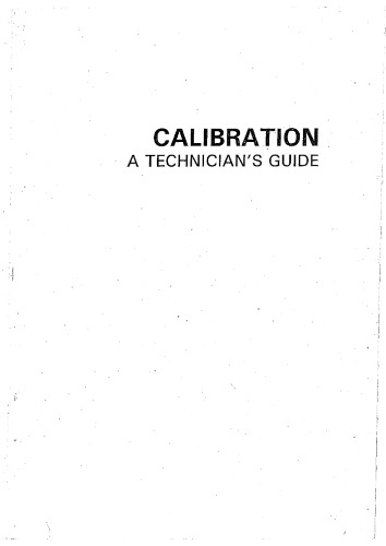 Calibration A Technicians Guide 1st Edition Mike Cable