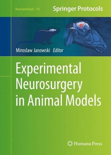 Experimental Neurosurgery In Animal Models Miroslaw Janowski