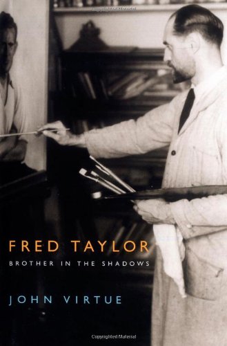 Fred Taylor Brother In The Shadows John Virtue