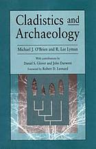 Cladistics And Archaeology Obrien Michael John Lyman R Lee