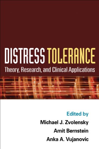 Distress Tolerance Theory Research And Clinical Applications 1st Edition Michael J Zvolensky