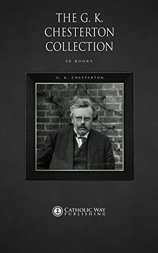 The G K Chesterton Collection 50 Books G K Chesterton