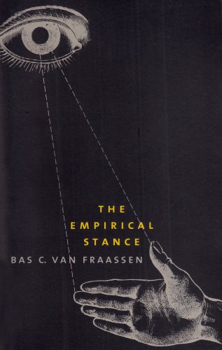 The Empirical Stance Revised Ed Bas C Van Fraassen