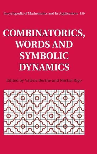 Combinatorics Words And Symbolic Dynamics 1st Edition Valrie Berth