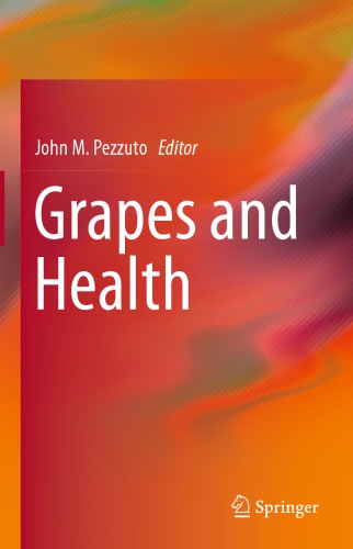 Grapes And Health John M Pezzuto Ed