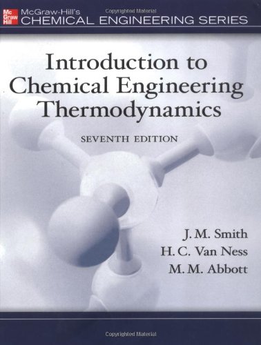 Introduction To Chemical Engineering Thermodynamics 7th Edition Jm Smith