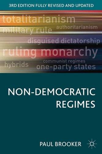 Nondemocratic Regimes 3rd Edition Paul Brooker