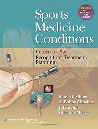 Sports Medicine Conditions Return To Play Recognition Treatment Planning 1st Edition Mark D Miller