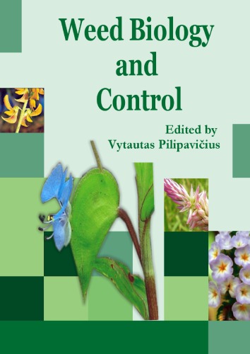 Weed Biology And Control Vytautas Pilipaviius