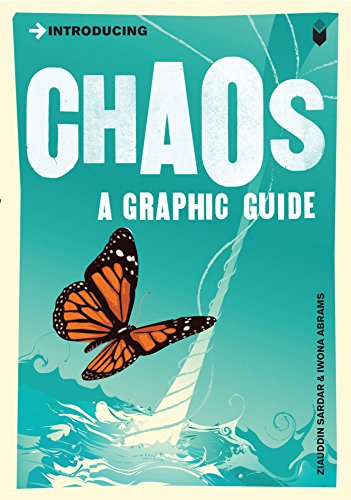 Introducing Chaos A Graphic Guide Fourth Edition Ziauddin Sardar