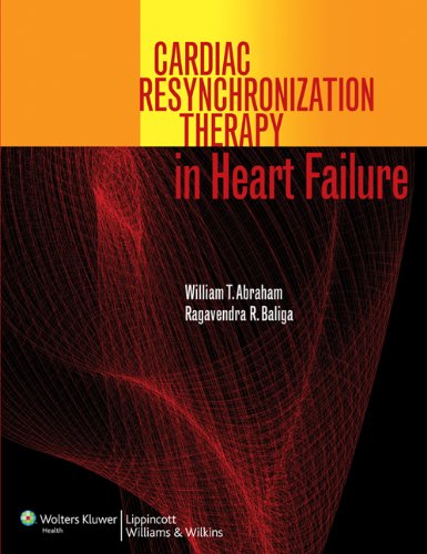 Cardiac Resynchronization Therapy In Heart Failure 1st Edition William T Abraham