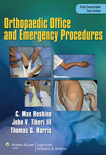 Orthopaedic Emergency And Office Procedures 1st Edition Max Hoshino
