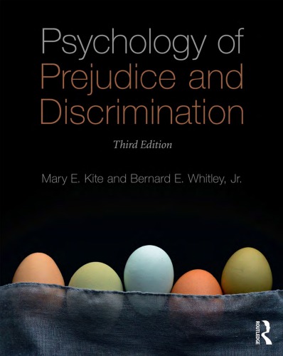 Psychology Of Prejudice And Discrimination 3rd Mary E Kite Bernard E Whitley Jr