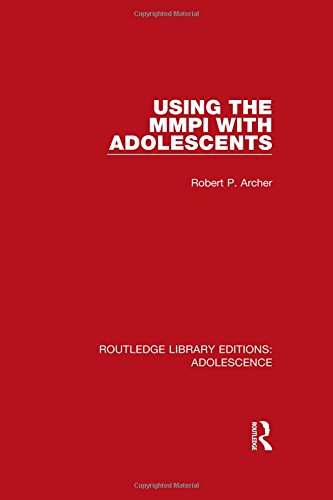 Using The Mmpi With Adolescents Robert P Archer