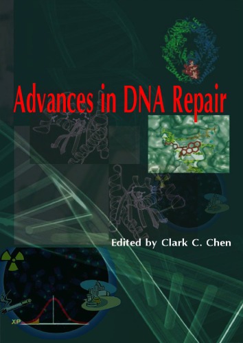 Advances In Dna Repair Sonya Vengrova