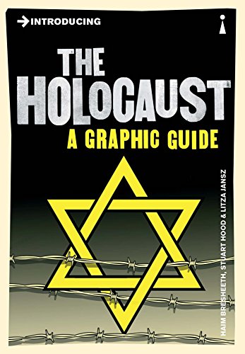 Introducing The Holocaust A Graphic Guide Fourth Edition Haim Bresheeth