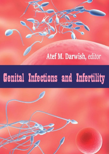 Genital Infections And Infertility Atef M Darwish