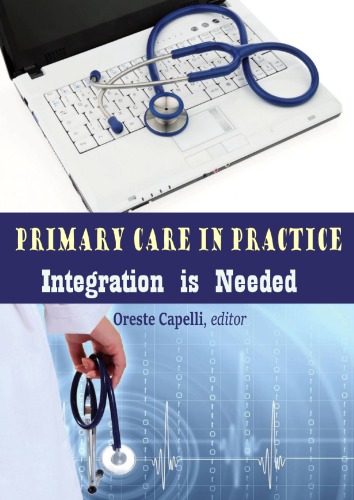 Primary Care In Practice Integration Is Needed Oreste Capelli