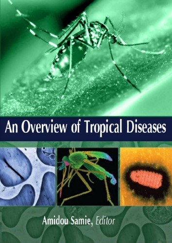 An Overview Of Tropical Diseases Amidou Samie
