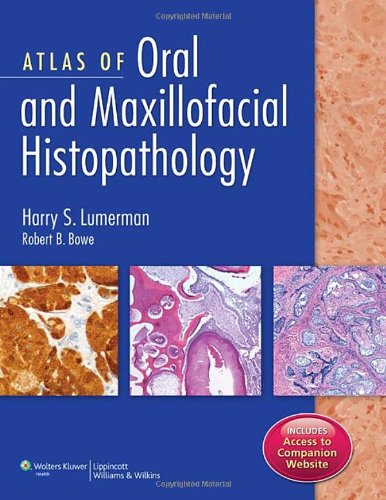 Atlas Of Oral And Maxillofacial Histopathology 1st Edition Harry S Lumerman