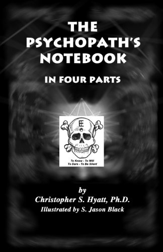 The Psychopaths Notebook Genesis Christopher S Hyatt S Jason Black