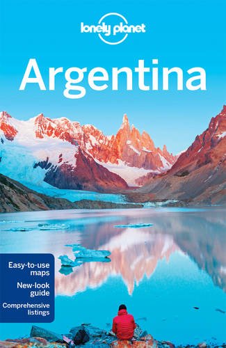 Lonely Planet Argentina 2016 10th Edition Lonely Planet