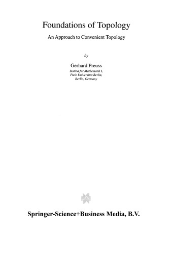 Foundations Of Topology An Approach To Convenient Topology Preuss