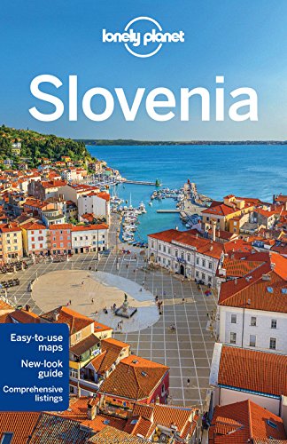 Lonely Planet Slovenia 8th Edition Lonely Planet Carolyn Bain