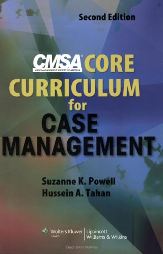 Cmsa Core Curriculum For Case Management Second Suzanne K Powell Rn Bsn Ccm