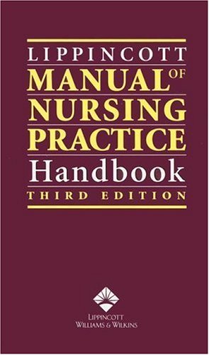 Lippincott Manual Of Nursing Practice Handbook Third Sandra M Nettina Msn Anpbc