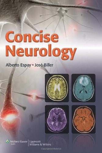 Concise Neurology 1st Edition Alberto J Espay Md Msc Jos Biller Md Facp Faan Faha