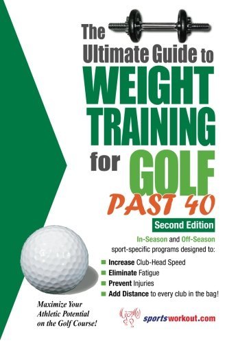 Ultimate Guide To Weight Training For Golf Past 40 2nd Rob Price