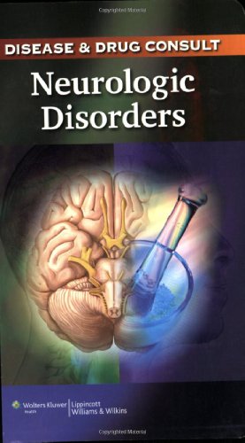 Disease Drug Consult Neurologic Disorders 1st Edition Lippincott