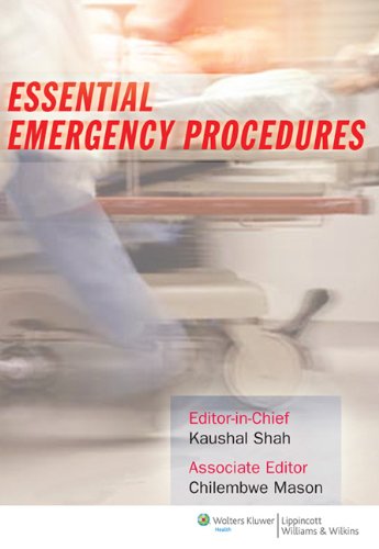 Essential Emergency Procedures 1st Edition Kaushal H Shah Chilembwe Mason