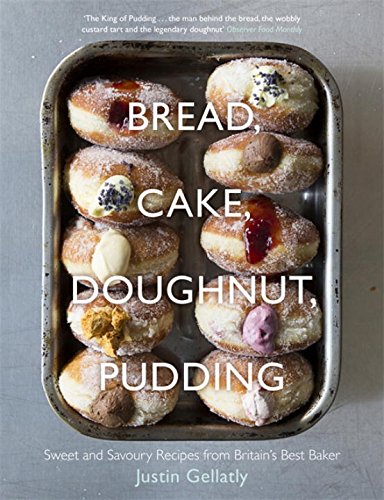 Bread Cake Doughnut Pudding Justin Gellatly