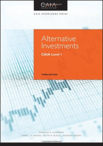 Alternative Investments Caia Level I 3rd Edition Donald R Chambers