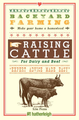 Backyard Farming Raising Cattle For Dairy And Beef Kim Pezza