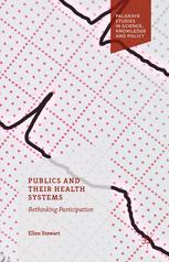 Publics And Their Health Systems Rethinking Participation Ellen Stewart Auth